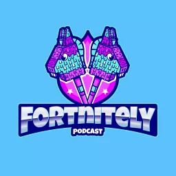 Fortnitely Podcast