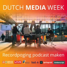 Dutch Media Week 2023 Podcast artwork