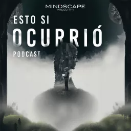 Esto Si Ocurrió Podcast artwork