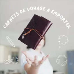 Carnets de voyage à emporter