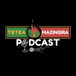 Tetea Mazingira Swahili Podcast artwork