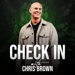 Check in with Chris Brown Podcast artwork