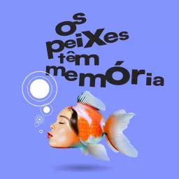 Os peixes têm memória