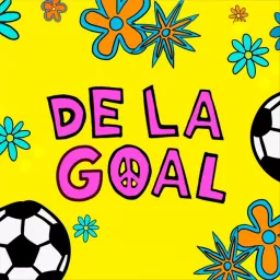De La Goal Podcast artwork