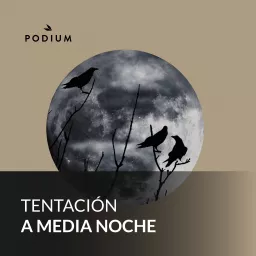 Tentación a Medianoche Podcast artwork