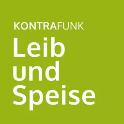 Leib und Speise Podcast artwork