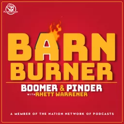 Barn Burner: Boomer & Pinder with Rhett Warrener Podcast artwork