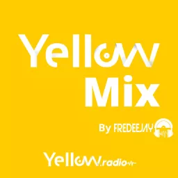 Yellow Mix by FreDeeJay Podcast artwork