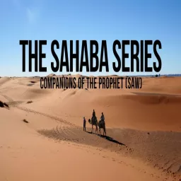 Stories Of The Sahaba Podcast artwork