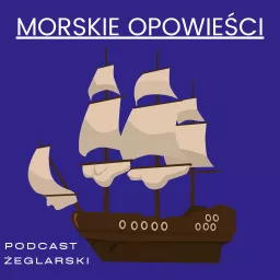 Morskie Opowieści Podcast artwork