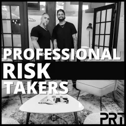 Professional Risk Takers Podcast artwork