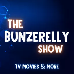The Bunzerelly Show Podcast artwork