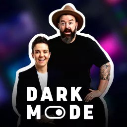 Dark Mode Podcast artwork