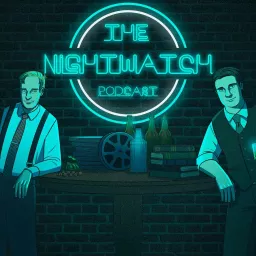 The Nightwatch Podcast