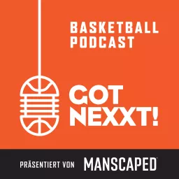 Got Nexxt – Der NBA und Basketball Podcast artwork