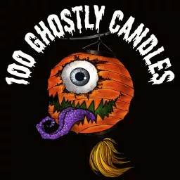 100 Ghostly Candles Podcast artwork