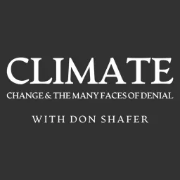Climate Change & The Many Faces of Denial Podcast artwork