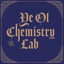 Ye Ol Chemistry Lab Podcast artwork