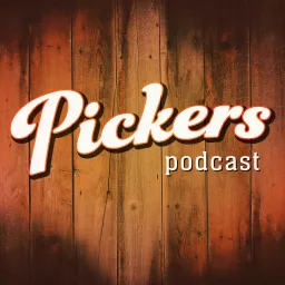 Pickers Podcast artwork