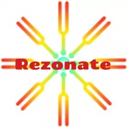 Rezonate - Vibration & Sound Healing Podcast artwork