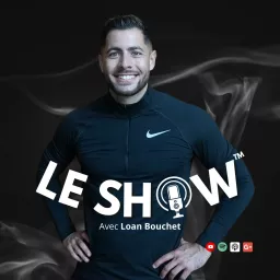 Le Show - Loan Bouchet