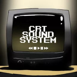 CRT Soundsystem Podcast artwork