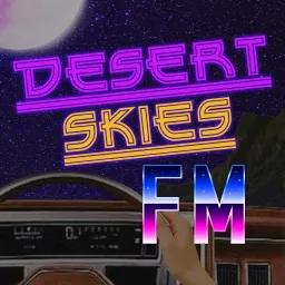 Desert Skies FM Podcast artwork