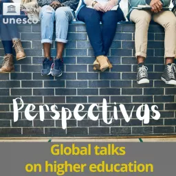 Perspectivas: Global talks on higher education Podcast artwork