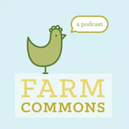 Farm Commons Podcast artwork