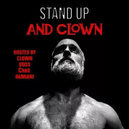 STAND UP AND CLOWN