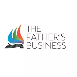 The Father's Business Podcast artwork