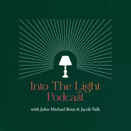 Into The Light Podcast