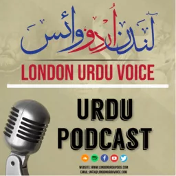 London Urdu Voice Podcast artwork