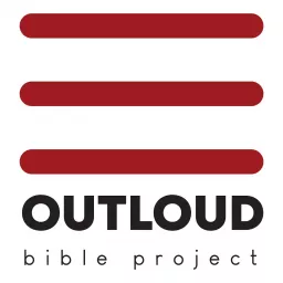 Outloud Bible Project Podcast artwork
