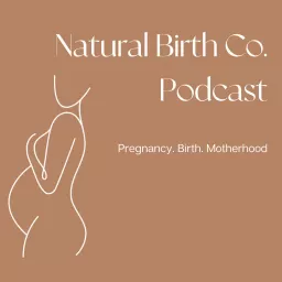 Natural Birth Co. Podcast artwork