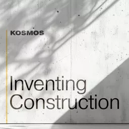 Inventing Construction Podcast artwork