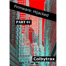 Firmware: Hijacked