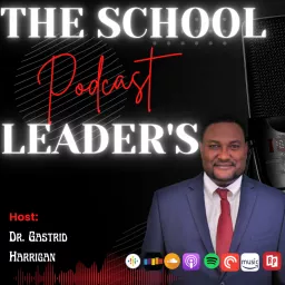 The School Leader's Podcast artwork