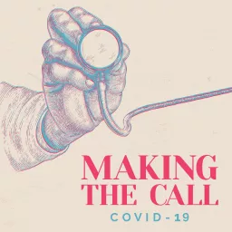 Making the Call Podcast artwork