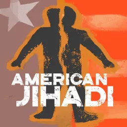 American Jihadi Podcast artwork