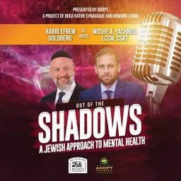 Out of the Shadows: A Jewish Approach to Mental Health