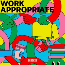 Work Appropriate Podcast artwork