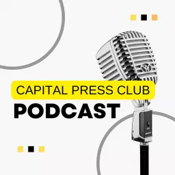 Capital Press Club Podcast artwork