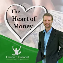 The Heart of Money | Financial Guidance for Couples, Money & Marriage, Motivation, Inspiration