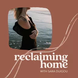 Reclaiming Home Podcast artwork