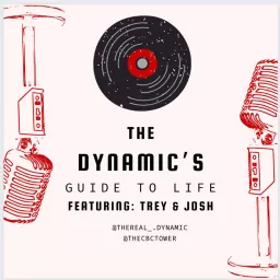 The Dynamic's Guide to Life Podcast artwork