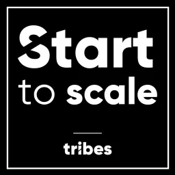 Start to scale Podcast artwork