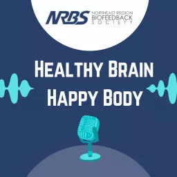 Healthy Brain Happy Body Podcast artwork