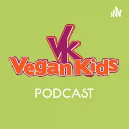 Vegan kids podcast artwork