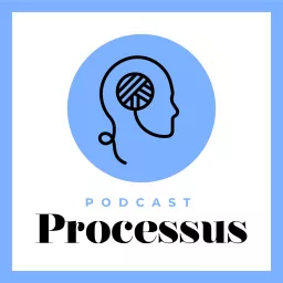 Processus Podcast artwork